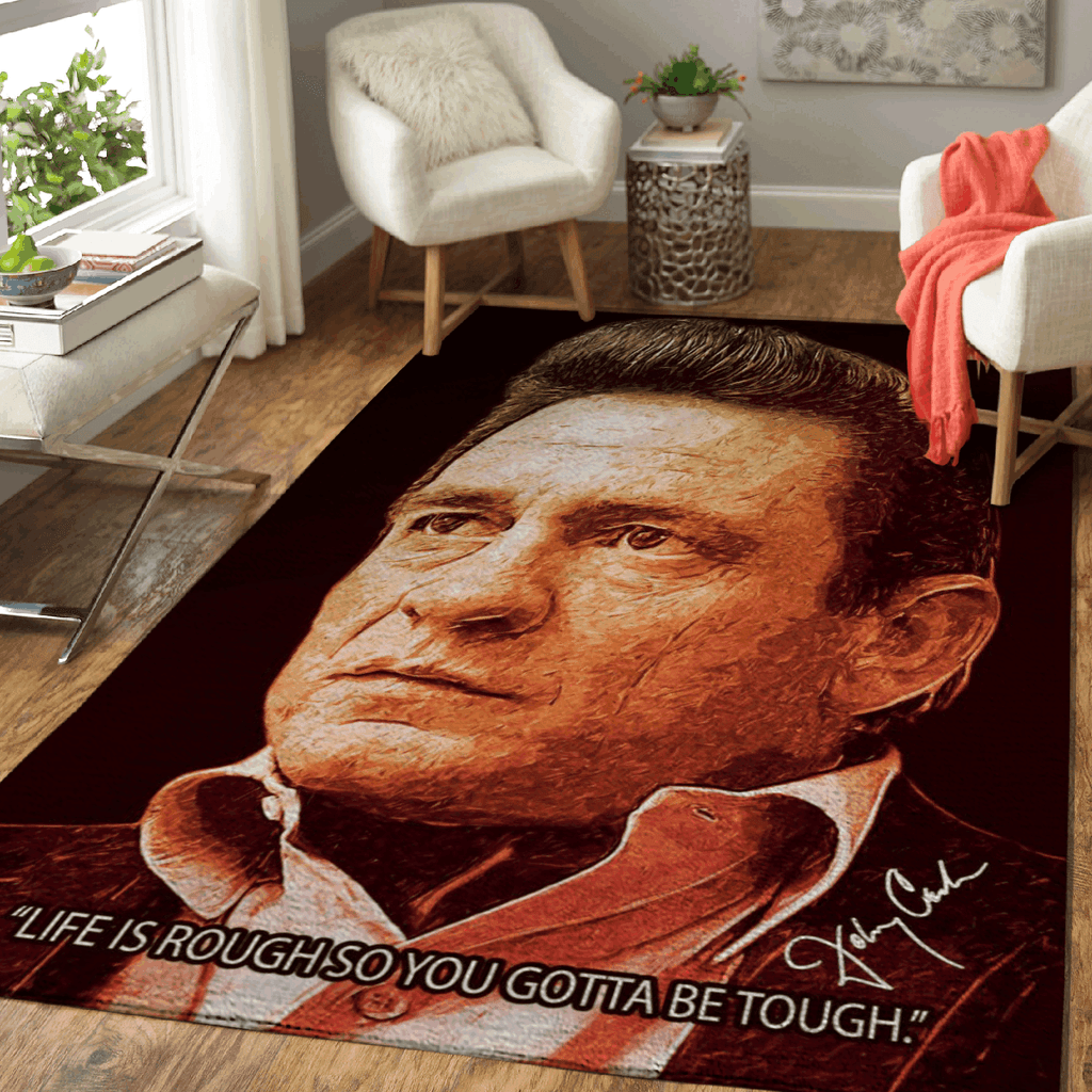 Johnny Cash zitiert Country-Musik Das Leben ist rau, also musst du ein harter Bereich sein Teppich, Teppiche - Outdoor Teppich, Teppich Wohnzimmer, Küchenteppich, Kinderzimmer, Modern